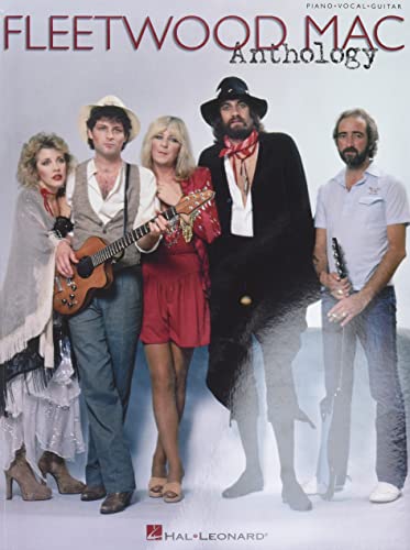 Fleetwood Mac - Anthology: Noten für Klavier, Gesang, Gitarre (Piano/Vocal/Guitar Artist Songbook) von HAL LEONARD