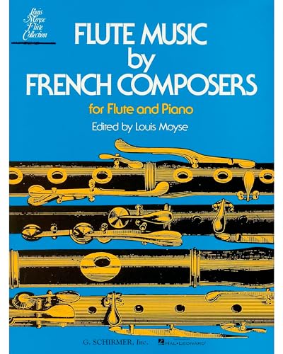 Flute Music by French Composers: For Flute & Piano von Schirmer G Books