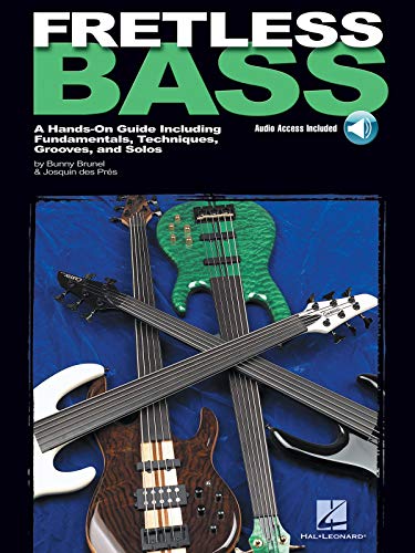Fretless Bass Bk/Cd: Noten, CD für Bass-Gitarre: A Hands-On Guide Including Fundamentals, Techniques, Grooves and Solos