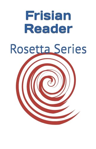 Frisian Reader: Rosetta Series von JiaHu Books