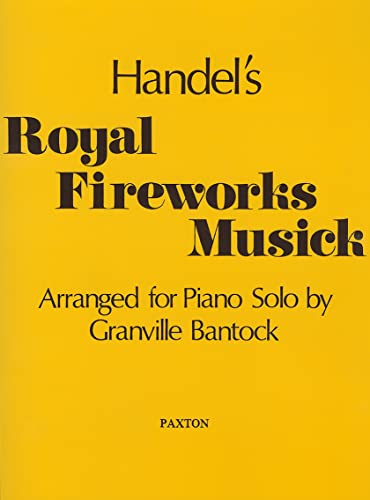 G.F. Handel Royal Fireworks Music Pf G.F. Handel Royal Fireworks Music Pf