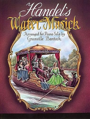 G.F. Handel Water Music Pf: Water Musick G.F. Handel Water Music Pf: Water Musick
