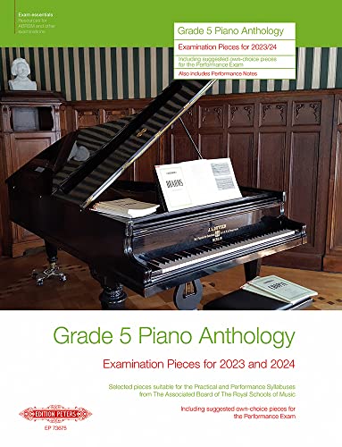Grade 5: Piano Anthology -Examination Pieces for 2023 and 2024- (Performance Notes by Norman Beedie): Sammelband für Klavier