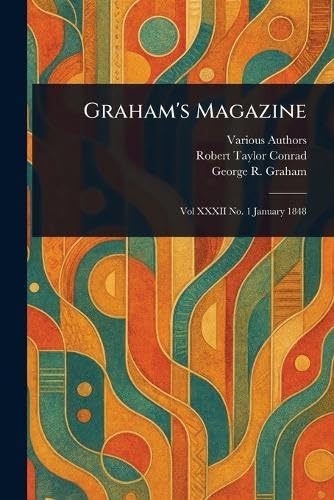 Graham's Magazine Graham's Magazine von Anson Street Press