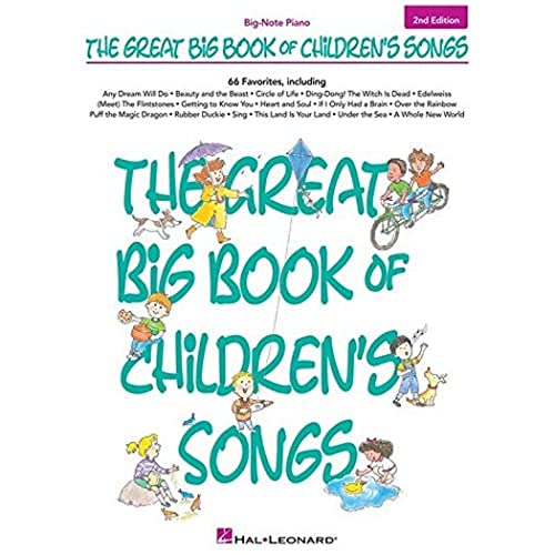 Great Big Book Of Childrens Songs Big Note Songbook 2nd Edition (The Great Big Book Of Children's Songs): Songbook für Klavier (Big-Note Piano)
