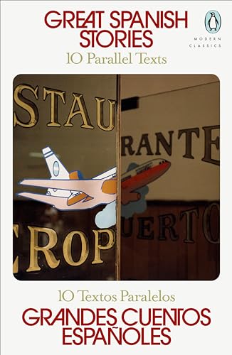 Great Spanish Stories: 10 Parallel Texts Great Spanish Stories: 10 Parallel Texts von Penguin