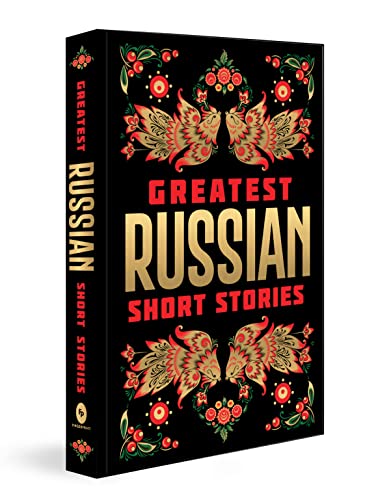 Greatest Russian Short Stories