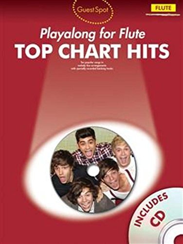 Guest Spot: Top Chart Hits - Flute: Play-Along, CD für Flöte von Hal Leonard Europe