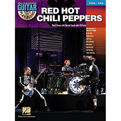 Guitar Play-Along Volume 153: Red Hot Chili Peppers: Play-Along, CD für Gitarre (Hal Leonard Guitar Play-Along, Band 153) (Hal Leonard Guitar Play-Along, 153)