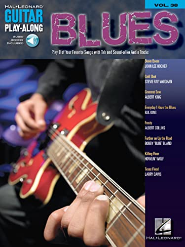Guitar Play-Along Volume 38 Blues / Play 8 of Your Favorite Songs with Tab and Sound-alike Audio Tracks (Audio Access Included): Play 8 of Your ... Cd Tracks (Guitar Play-along, 38, Band 38)