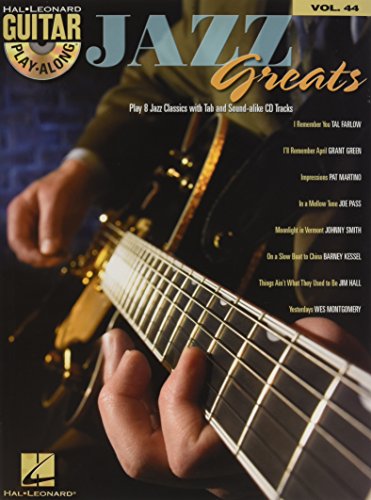 Guitar Play-Along Volume 44: Jazz Greats: Noten, Play-Along, Bundle, CD für Gitarre (Hal Leonard Guitar Play-Along)