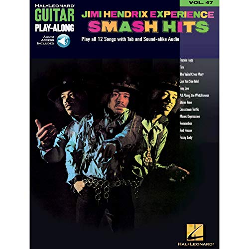 Guitar Play-Along Volume 47 Jimi Hendrix Experience Smash Hits Gtr Tab (Hal Leonard Guitar Play-Along, Band 47): Play all 12 Songs with Tab and ... & TAB) (Hal Leonard Guitar Play-Along, 47) von Hal Leonard Europe