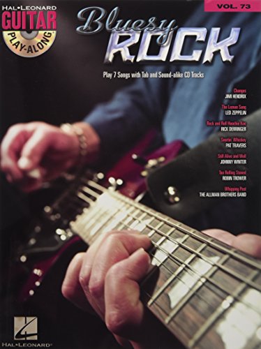 Guitar Play-Along Volume 73: Bluesy Rock: Play-Along, CD für Gitarre (Guitar Play-along, 73, Band 73)