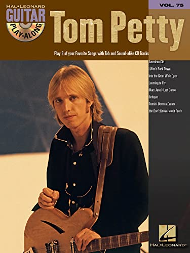 Guitar Play Along Volume 75 Tom Petty Gtr Book/Cd (Guitar Play-along, 75)