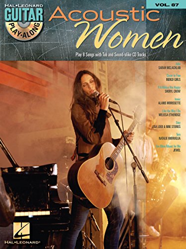 Guitar Play-Along Volume 87: Acoustic Women: Play-Along, CD für Gitarre (Guitar Play-along, 87, Band 87)
