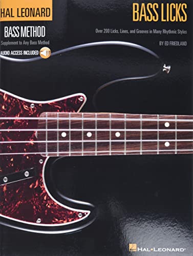 Hal Leonard Bass Method: Bass Licks (Book / Audio Online): Over 200 Licks, Lines, and Grooves in Many Rhythmic Styles