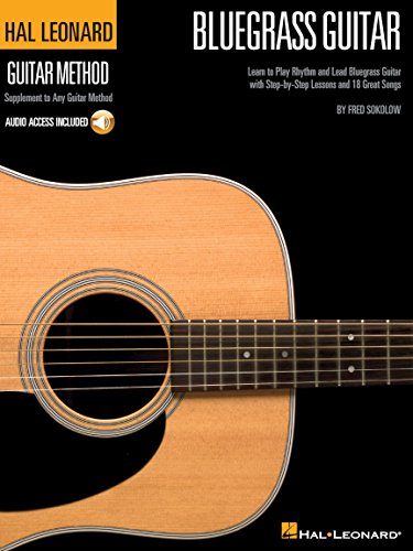 Hal Leonard Guitar Method: Bluegrass Guitar: Noten, CD für Gitarre (Hal Leonard Guitar Method (Songbooks)): Learn to Play Rhythm and Lead Bluegrass Guitar With Step-by-step Lessons and 18 Great Songs von Hal Leonard