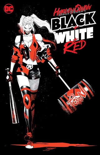 Harley Quinn Black + White + Red von DC Comics