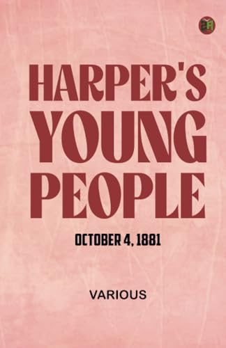 Harper's Young People October 4 1881 Harper's Young People October 4 1881 von Zinc Read