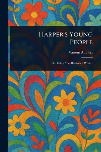 Harper's Young People Harper's Young People von Anson Street Press