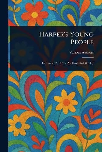 Harper's Young People Harper's Young People von Anson Street Press