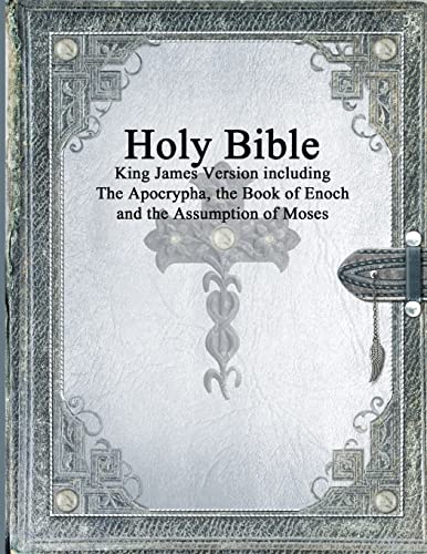 Holy Bible: King James Version with the Apocrypha, the Book of Enoch and the Assumption of Moses Holy Bible: King James Version with the Apocrypha, the Book of Enoch and the Assumption of Moses von Devoted Publishing