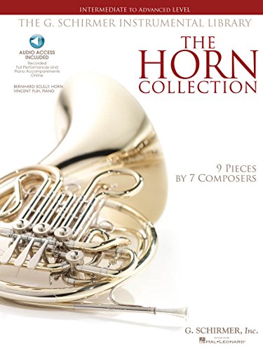 The Horn Collection - Intermediate/Advanced: Noten, CD für Horn, Klavier: Intermediate to Advanced Level, G. Schirmer Instrumental Library, 9 Pieces by 7 Composers
