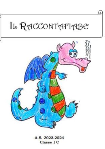 Il raccontafiabe Il raccontafiabe von Chiara Barbieri