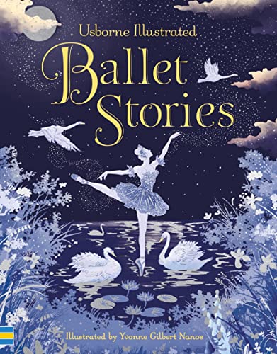 Illustrated Ballet Stories (Illustrated Story Collections) von Usborne GB