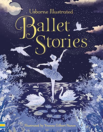 Illustrated Ballet Stories (Illustrated Story Collections)