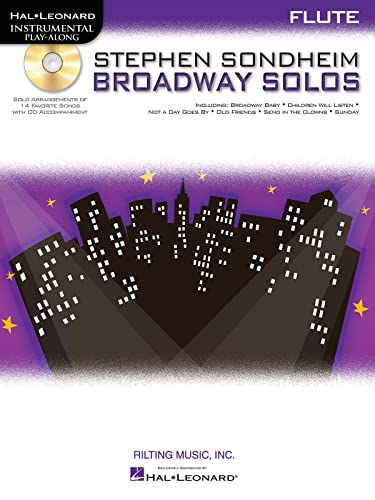 Instrumental Play-Along: Stephen Sondheim Broadway Solos - Flute: Play-Along, CD für Flöte (Hal Leonard Instrumental Play-Along) von HAL LEONARD