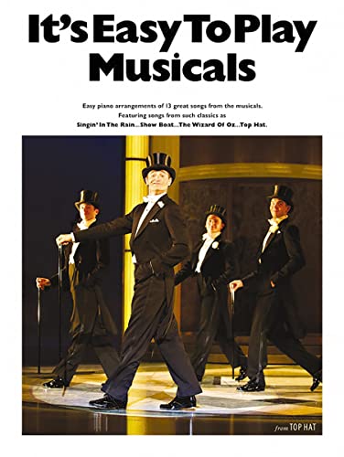 It'S Easy To Play Musicals Easy Piano Book