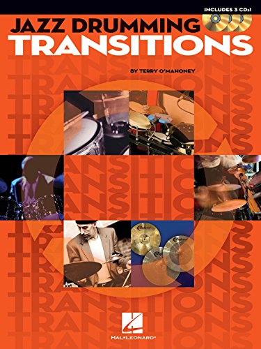 Jazz Drumming Transitions Drums Book/3Cd (Book & CD)