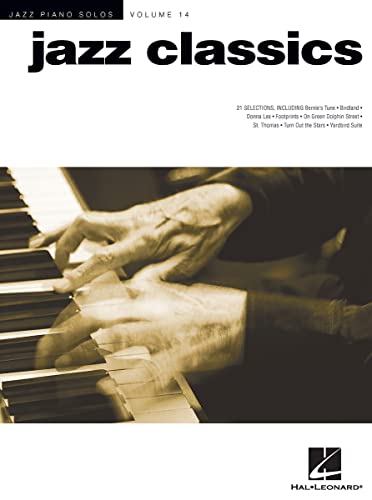 Jazz Piano Solos Volume 14: Jazz Classics: Noten für Klavier: Jazz Piano Solos Series Volume 14 (Jazz Piano Solos, 14, Band 14) von HAL LEONARD