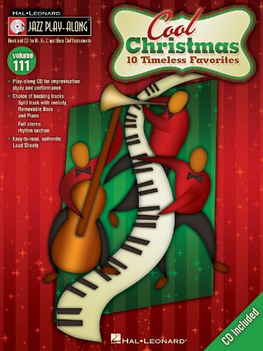 Jazz Play Along Volume 111 Cool Christmas All Inst Book/Cd: 10 Timeless Favorites (Jazz Play-Along, 111)