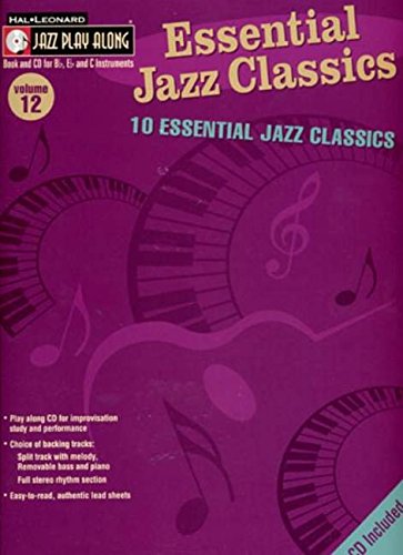 Jazz Play Along Volume 12 Essential Jazz Classics Bflatinst Book/Cd Jazz Play Along Volume 12 Essential Jazz Classics Bflatinst Book/Cd