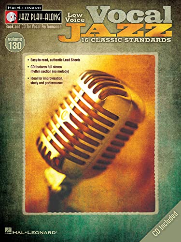 Jazz Play-Along Volume 130: Vocal Jazz (Low Voice): Play-Along, CD für Tiefe Stimme (Jazz Play-along, 130) von Hal Leonard Europe
