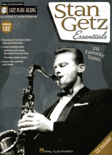 Jazz Play-Along Volume 132: Stan Getz: Play-Along, CD für Instrument(e) in b (Jazz Play-along, 132, Band 132) von HAL LEONARD