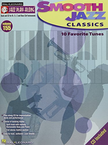 Jazz Play-Along Volume 155: Smooth Jazz Classics: Play-Along, CD für Instrument(e) in c (Hal Leonard Jazz Play-along, Band 155) (Hal Leonard Jazz Play-along, 155) von Hal Leonard Europe