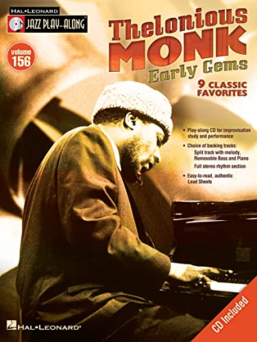 Jazz Play Along Volume 156 Monk Thelonious Early Gems All Inst BK/CD (Jazz Play-Along, 156, Band 156)