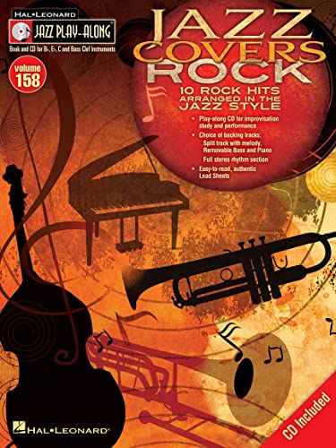 Jazz Play-Along Volume 158: Jazz Covers Rock: Play-Along, CD für Bassinstrument(e) (Hal Leonard Jazz Play-Along, Band 158): For B Flat, E Flat, C and ... (Hal Leonard Jazz Play-Along, 158, Band 158)