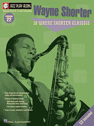 Jazz Play Along Volume 22 Wayne Shorter Classics Bflatinst Book/Cd (Jazz Play Along, 22, Band 22)