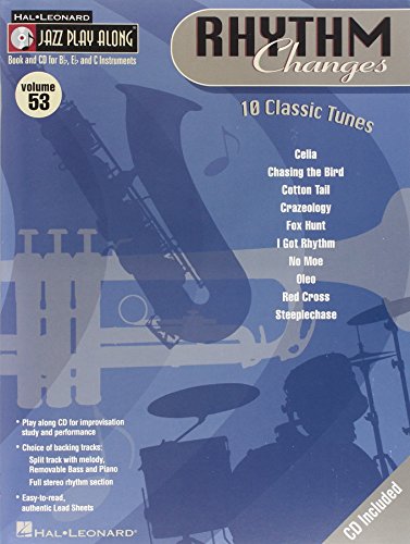Jazz Play Along Volume 53 Rhythm Changes All Instruments BK/CD (Jazz Play-along Series): 10 Classic Tunes von HAL LEONARD