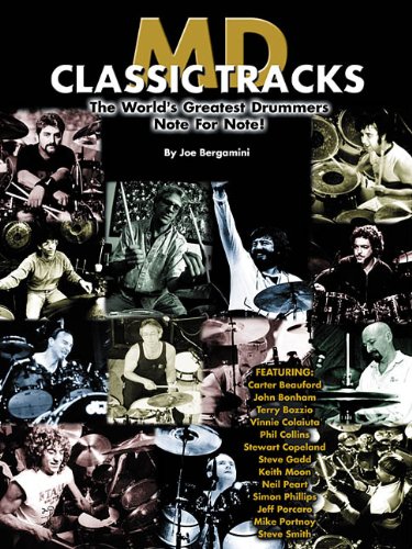 Joe Bergamini Md Classic Tracks Drums: The World's Greatest Drummers Note for Note