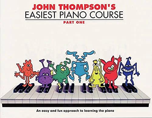 John Thompson'S Easiest Piano Course Part 1 Revised Edition Pf
