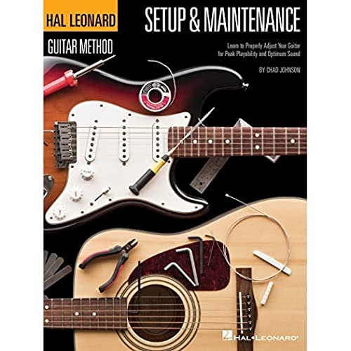 Johnson Chad Hal Leonard Guitar Method Guitar Setup & Maintenance Book: Learn to Properly Adjust Your Guitar for Peak Playability and Optimum Sound Johnson Chad Hal Leonard Guitar Method Guitar Setup & Maintenance Book: Learn to Properly Adjust Your Guitar for Peak Playability and Optimum Sound von Hal Leonard