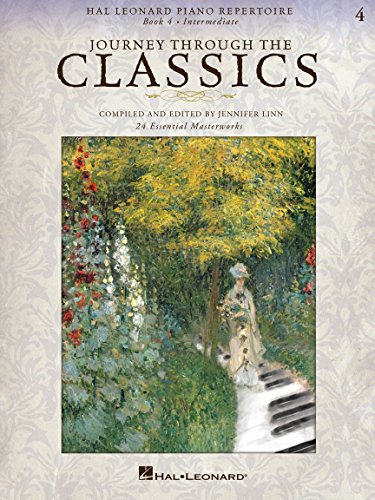 Journey Through The Classics BK 4 Intermediate (Arr Linn Jennifer) Piano (Hal Leonard Piano Repertoire, Band 4) (Hal Leonard Piano Repertoire, 4, Band 4)