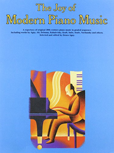 Joy Of Modern Piano Music -For Piano-: Noten für Klavier von Yorktown Music Press