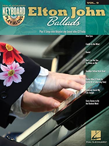 Keyboard Play-Along Volume 9: Elton John Ballads: Play-Along, CD für Keyboard (Hal Leonard Keyboard Play-Along) von Hal Leonard Europe