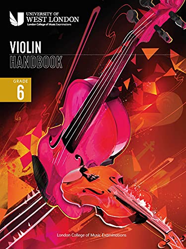 LCME Violin Handbook 2021: Grade 6. LCME Violin Handbook 2021: Grade 6. von LCME